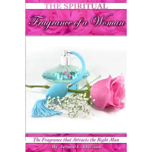 The Spiritual Fragrance of A Woman - Paperback