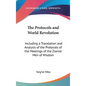 The Protocols and World Revolution: Including a Translation and Analysis of the Protocols of the Meetings of the Zionist Men of Wisdom - Hardcover