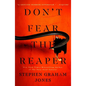 Don't Fear the Reaper - Hardcover
