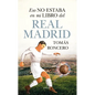 Eso No Estaba En Mi Libro del Real Madrid - Paperback