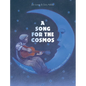 A Song for the Cosmos - Hardcover