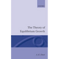 The Theory of Equilibrium Growth - Paperback
