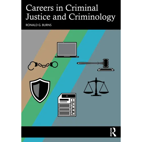 Careers in Criminal Justice and Criminology - Paperback