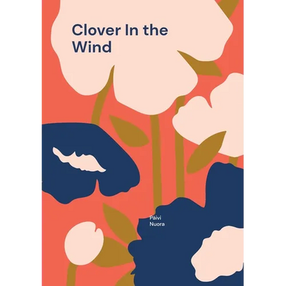 Clover In the Wind: Incredible journey to parenthood - Paperback
