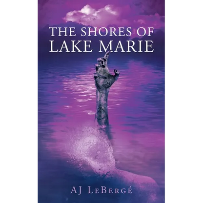 The Shores of Lake Marie - Paperback