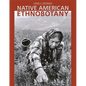 Native American Ethnobotany - Hardcover