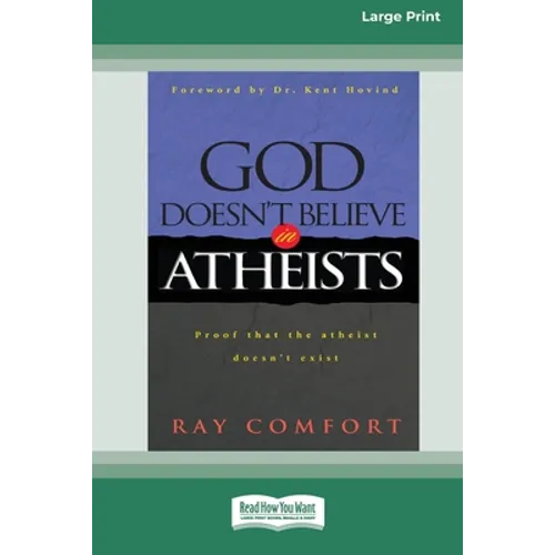 God Doesn't Believe in Atheists [Standard Large Print 16 Pt Edition] - Paperback