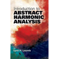 Introduction to Abstract Harmonic Analysis - Paperback