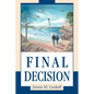 Final Decision - Paperback
