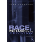 Race, Whiteness, and Education - Paperback