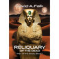 Reliquary of the Dead - Hardcover