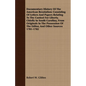 Documentary History Of The American Revolution: Consisting Of Letters And Papers Relating To The Contest For Liberty, Chiefly In South Carolina, From - Paperback