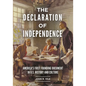 The Declaration of Independence: America's First Founding Document in U.S. History and Culture - Paperback