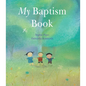 My Baptism Book - Hardcover