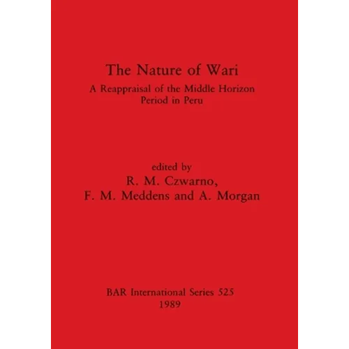 The Nature of Wari - Paperback