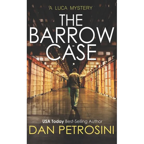 The Barrow Case: A Luca Mystery - Paperback