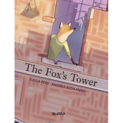 The Fox's Tower - Hardcover