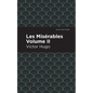 Les Miserables Volume II - Hardcover