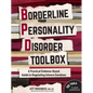 Borderline Personality Disorder Toolbox: A Practical Evidence-Based Guide to Regulating Intense Emotions - Paperback