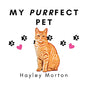 My Purrfect Pet - Paperback