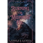 Burning the Midnight Oil - Paperback