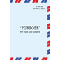 Purpose for Duty and Country - Paperback