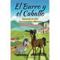 El burro y el caballo: Escenarios de vida con perspectivas diferentes - Paperback