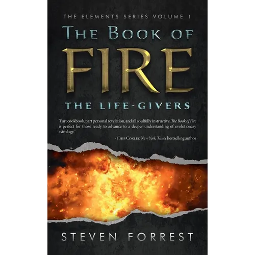 The Book of Fire: The Life-Givers - Hardcover