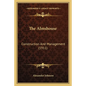 The Almshouse: Construction and Management (1911) - Paperback