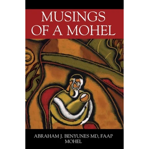 Musings of a Mohel - Hardcover