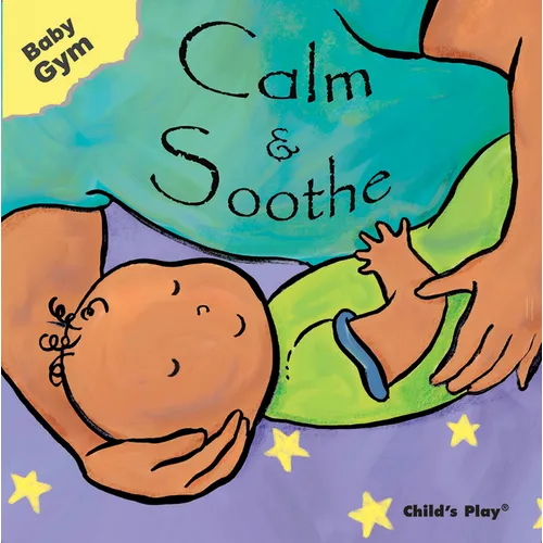 Calm & Soothe - Board Book