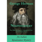Necromancer: The Fifth Adventure of Leonardo da Vinci and Niccolo da Pavia - Paperback
