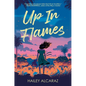 Up in Flames - Hardcover