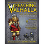 Reaching Valhalla: Tales and Sagas from Norse Mythology - Paperback