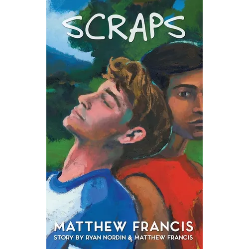 Scraps: A Gay Skateboarding Romance Novel - Hardcover
