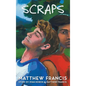 Scraps: A Gay Skateboarding Romance Novel - Hardcover