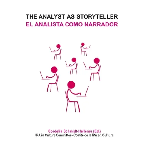 The Analyst as Storyteller / El Analista Como Narrador - Paperback