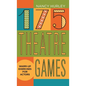 175 Theatre Games: Warm-Up Exercises for Actors - Hardcover