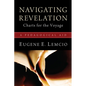 Navigating Revelation: Charts for the Voyage: A Pedagogical Aid - Paperback
