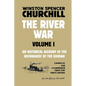 The River War Volume 1: An Historical Account of the Reconquest of the Soudan - Paperback