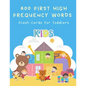 600 First High Frequency Words Flash Cards for Toddlers: Fun learning animal, alphabet letter A-Z, numbers, shapes and colors flashcards vocabulary En - Paperback