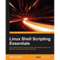 Linux Shell Scripting Essentials - Paperback