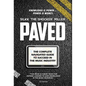 Paved: The Complete Navigated Guide to Succeed In the Music Industry - Hardcover