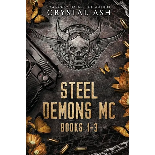 Steel Demons MC: Books 1-3 - Paperback