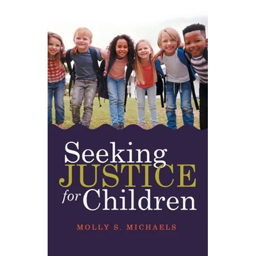 Seeking Justice for Children - Paperback