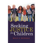 Seeking Justice for Children - Paperback