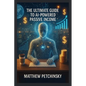 The Ultimate Guide to AI-Powered Passive Income - Paperback