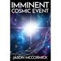 Imminent Cosmic Event - Paperback