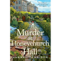 Murder at Honeychurch Hall: A Mystery - Paperback
