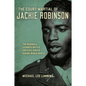 The Court-Martial of Jackie Robinson: The Baseball Legend's Battle for Civil Rights during World War II - Paperback